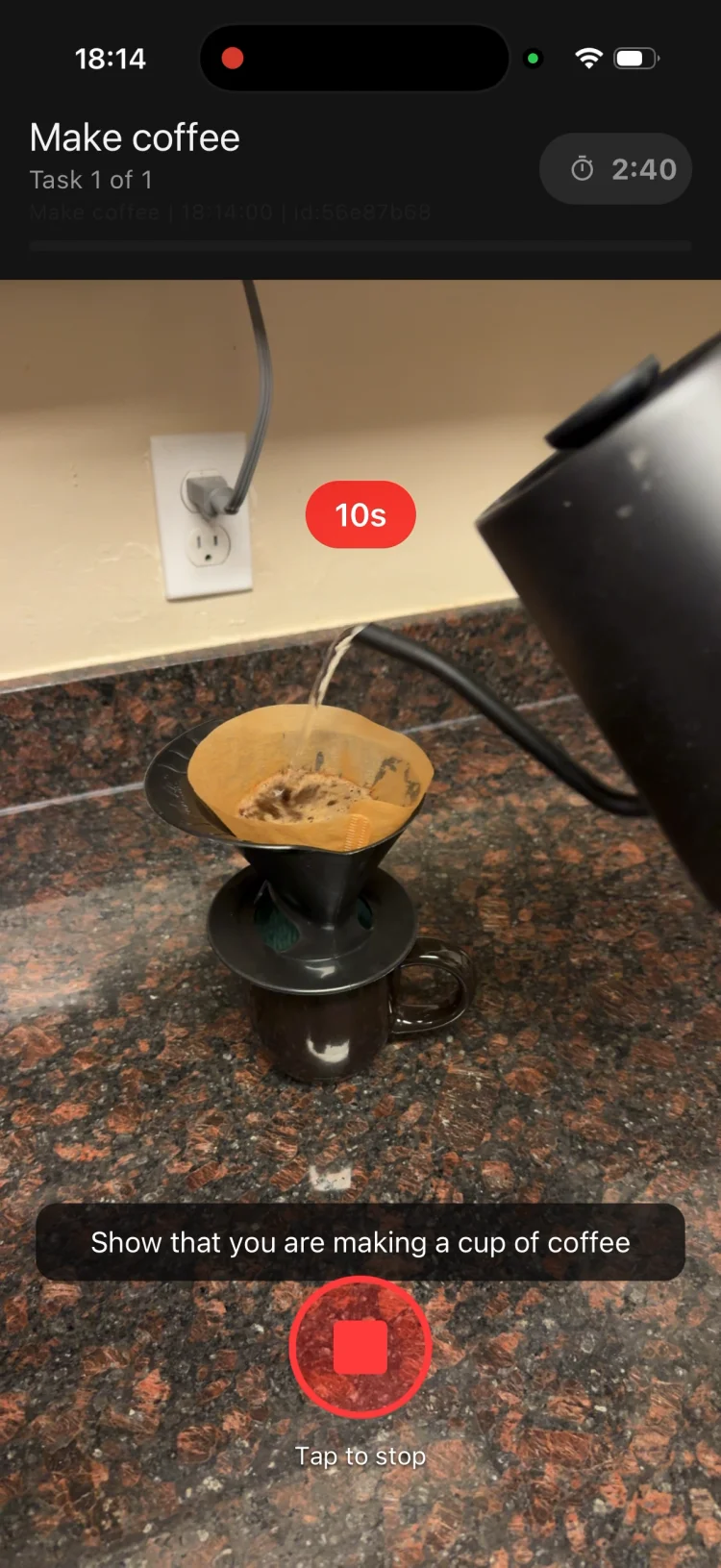 Video verification, recording yourself making coffee